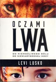 Oczami Lwa. Autor: Lusko Levi. Dadada.pl Okładka książki Oczami Lwa