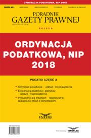Okładka książki Ordynacja Podatkowa NIP 2018 Podatki Część 3