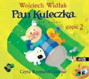 Pan Kuleczka II - Audiobook. Autor: Wojciech Widłak. Dadada.pl Okładka książki Pan Kuleczka II - Audiobook
