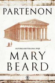 Partenon. Autor: Mary Beard. Dadada.pl Okładka książki Partenon