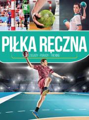 Piłka ręczna. Autor: Duława Michał. Dadada.pl Okładka książki Piłka ręczna