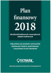 Plan finansowy 2018 dla jednostek budżetowych i samorządowych zakładów budżetowych. Autor: Świderek Izabela Małgorzata. Dadada.pl Okładka książki Plan finansowy 2018 dla jednostek budżetowych i samorządowych zakładów budżetowych