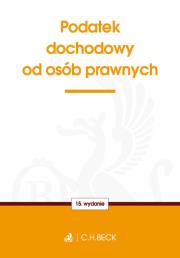 Okładka książki Podatek dochodowy od osób prawnych