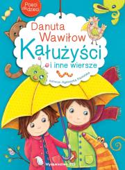 Poeci dla dzieci Kałużyści i inne wiersze. Autor: Wawiłow Danuta. Dadada.pl Okładka książki Poeci dla dzieci Kałużyści i inne wiersze