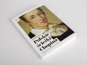 Polskie ścieżki Chopina. Autor: Jacek Weiss. Dadada.pl Okładka książki Polskie ścieżki Chopina