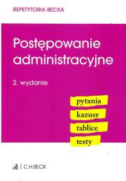 Postępowanie administracyjne Pytania Kazusy Tablice Testy. Autor: Opracowanie zbiorowe. Dadada.pl Okładka książki Postępowanie administracyjne Pytania Kazusy Tablice Testy