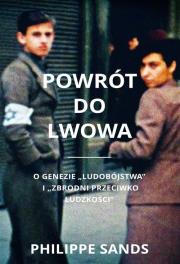 Powrót do Lwowa. Autor: Sands Philippe. Dadada.pl Okładka książki Powrót do Lwowa