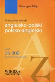 Powszechny słownik angielsko-polski polsko-angielski. Autor: Katarzyna Billip. Dadada.pl Okładka książki Powszechny słownik angielsko-polski polsko-angielski