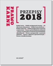 Prawo karne Przepisy 2018. Autor: Lech Krzyżanowski. Dadada.pl Okładka książki Prawo karne Przepisy 2018