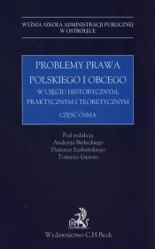 Opakowanie Problemy prawa polskiego i obcego w ujęciu historycznym, praktycznym i teoretycznym