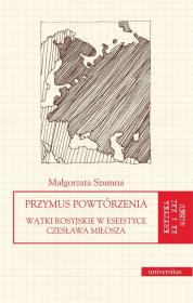Przymus powtórzenia.. Autor: Małgorzata Szumna. Dadada.pl Okładka książki Przymus powtórzenia.
