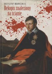Okładka książki Rękopis znaleziony na ścianie