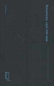 Romantyzm czyli inter esse. Autor: Siwiec Magdalena. Dadada.pl Okładka książki Romantyzm czyli inter esse