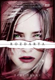 Rozdarta. Autor: Teri Terry. Dadada.pl Okładka książki Rozdarta