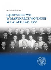Okładka książki Sądownictwo w Marynarce Wojennej w latach 1945-1955