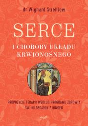 Serce i choroby układu krwionośnego. Autor: Wighard Strehlow. Dadada.pl Okładka książki Serce i choroby układu krwionośnego