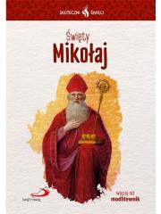Okładka książki Skuteczni Święci - Święty Mikołaj
