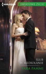 Ślub w Mediolanie. Autor: Pammi Tara. Dadada.pl Okładka książki Ślub w Mediolanie