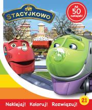 Stacyjkowo.ACTIVITY z NAKLEJKAMI. Autor: Opracowanie zbiorowe. Dadada.pl Okładka książki Stacyjkowo.ACTIVITY z NAKLEJKAMI