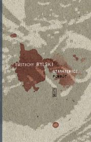 Stankiewicz Powrót. Autor: Rylski Eustachy. Dadada.pl Okładka książki Stankiewicz Powrót