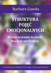Struktura pojęć emocjonalnych. Autor: Gawda Barbara. Dadada.pl Okładka książki Struktura pojęć emocjonalnych