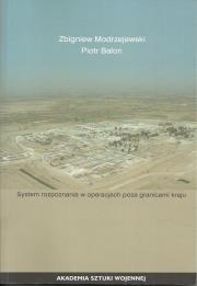 Systemy rozpoznania w operacjach poza granicami kraju. Autor: Modrzejewski Zbigniew, Balon Piotr. Dadada.pl Okładka książki Systemy rozpoznania w operacjach poza granicami kraju