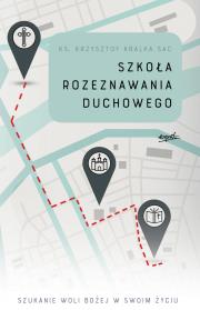 Okładka książki Szkoła rozeznawania duchowego
