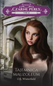 Tajemnica mauzoleum. Autor: Winterfield O.S.. Dadada.pl Okładka książki Tajemnica mauzoleum