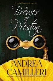 The Brewer of Preston. Autor: Camilleri Andrea. Dadada.pl Okładka książki The Brewer of Preston