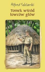 Tomek wśród łowców głów TW.. Autor: Alfred Szklarski. Dadada.pl Okładka książki Tomek wśród łowców głów TW.