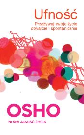 Ufność. OSHO. Autor: Osho. Dadada.pl Okładka książki Ufność. OSHO