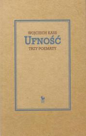 Okładka książki Ufność Trzy poematy