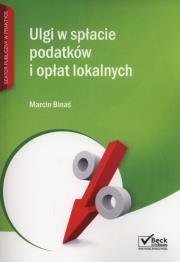 Okładka książki Ulgi w spłacie podatków i opłat lokalnych + płyta CD