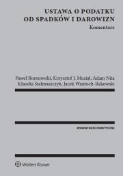 Okładka książki Ustawa o podatku od spadków i darowizn Komentarz