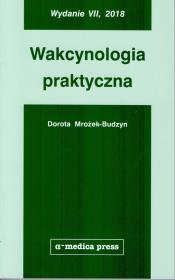 Wakcynologia praktyczna. Autor: Mrożek-Budzyn Dorota. Dadada.pl Okładka książki Wakcynologia praktyczna