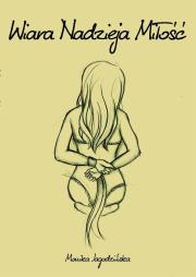 Okładka książki Wiara Nadzieja Miłość