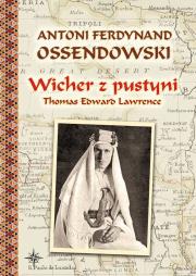 Wicher z pustyni. Autor: Ossendowski Antoni Ferdynand. Dadada.pl Okładka książki Wicher z pustyni