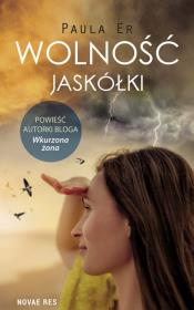 Wolność jaskółki. Autor: Soler Paula. Dadada.pl Okładka książki Wolność jaskółki