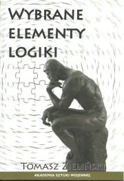 Wybrane elementy logiki. Autor: Zieliński Tomasz P.. Dadada.pl Okładka książki Wybrane elementy logiki