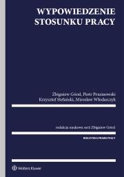Wypowiedzenie stosunku pracy. Autor: Góral Zbigniew, Prusinowski Piotr, Stefański Krzysztof, Włodarczyk Mirosław. Dadada.pl Okładka książki Wypowiedzenie stosunku pracy
