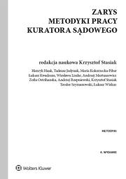 Zarys metodyki pracy kuratora sądowego. Autor: praca zbiorowa. Dadada.pl Okładka książki Zarys metodyki pracy kuratora sądowego