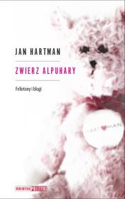 Zwierz Alpuhary. Autor: Hartman Jan. Dadada.pl Okładka książki Zwierz Alpuhary