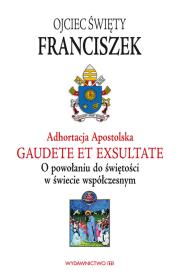 Okładka książki Adhortacja Apostolska. Gaudete et exsultate