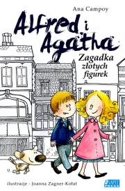 Alfred i Agatha. Zagadka złotych figurek. Autor: Ana Campoy. Dadada.pl Okładka książki Alfred i Agatha. Zagadka złotych figurek