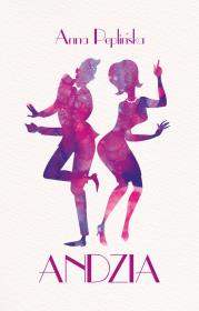 Andzia. Autor: Peplińska Anna. Dadada.pl Okładka książki Andzia