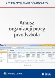 Arkusz organizacji pracy przedszkola. Autor: Marciniak Lidia, Piotrowska-Albin Elżbieta. Dadada.pl Okładka książki Arkusz organizacji pracy przedszkola