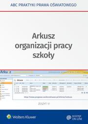 Arkusz organizacji pracy szkoły. Autor: Marciniak Lidia, Piotrowska-Albin Elżbieta. Dadada.pl Okładka książki Arkusz organizacji pracy szkoły