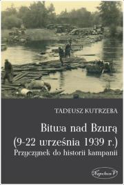 Okładka książki Bitwa nad Bzurą 9-22 września 1939 r.
