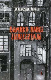 Bombka Babci Zilebersztajn. Autor: Ryrych Katarzyna. Dadada.pl Okładka książki Bombka Babci Zilebersztajn