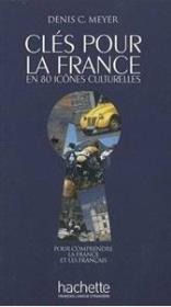 Cles pour la France HACHETTE. Autor:   Praca zbiorowa. Dadada.pl Okładka książki Cles pour la France HACHETTE